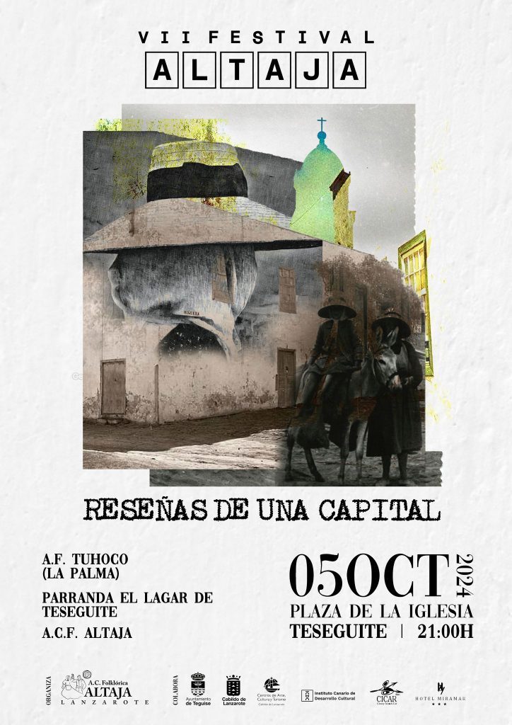 Teguise celebra el Festival Altaja con la VII edición ‘Reseñas de una capital’