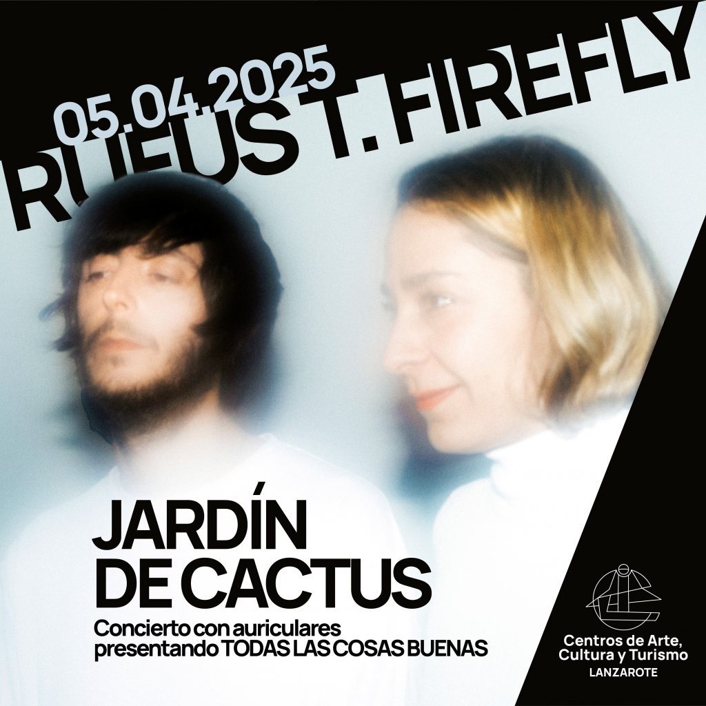 Rufus T. Firefly convertirá el Jardín de Cactus en escenario de una experiencia musical única en Lanzarote