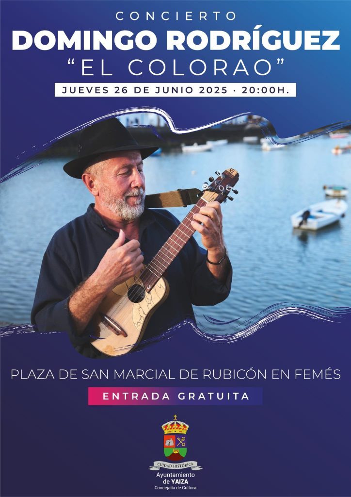 Yaiza invita a disfrutar del virtuosismo de ‘El Colorao’, el  próximo jueves 26 de junio, en Femés