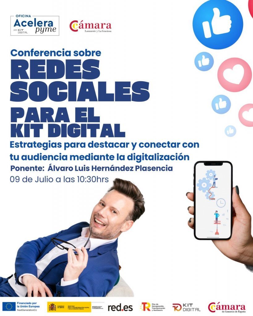La Cámara de Comercio de Lanzarote y La Graciosa anuncia la celebración de una conferencia de Redes Sociales para el Kit  Digital