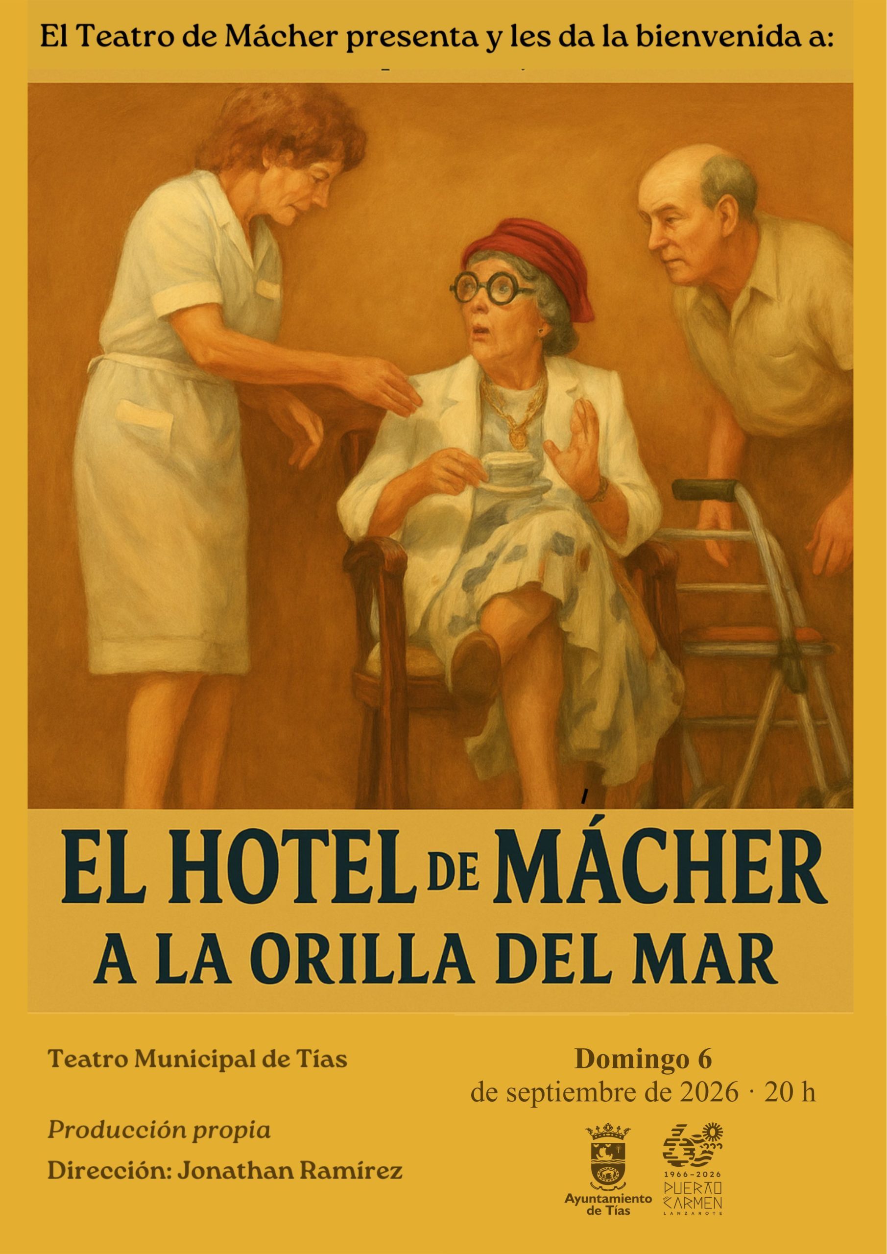 El Teatro Municipal de Tías acoge este domingo la comedia «El Hotel de Mácher, a la orilla del mar»
